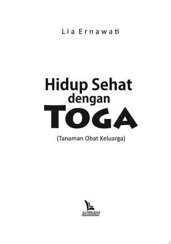 Hidup Sehat dengan Toga (Tanaman Obat Keluarga)