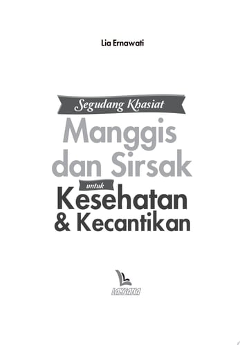 Segudang Khasiat Manggis dan Sirsak untuk Kesehatan dan Kecantikan