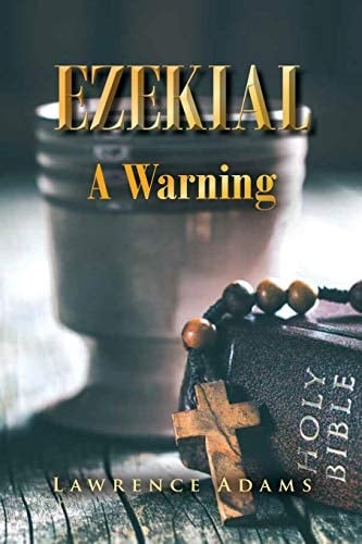 Ezekial A Warning