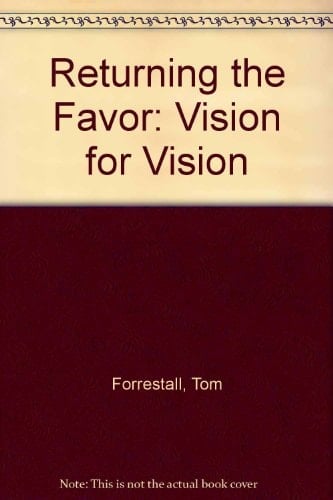 Returning the Favour Vision for Vision