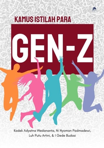 Kamus Istilah Para Gen-Z