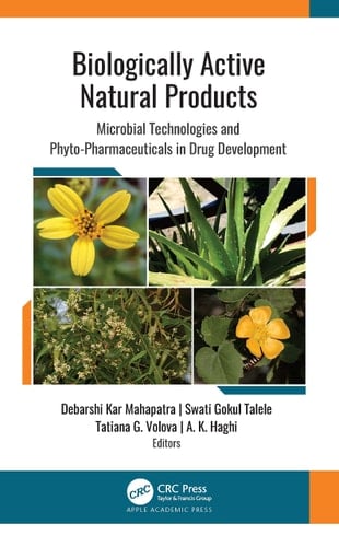 Biologically Active Natural Products Microbial Technologies and Phyto-Pharmaceuticals in Drug Development