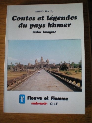 Contes et légendes du pays khmer