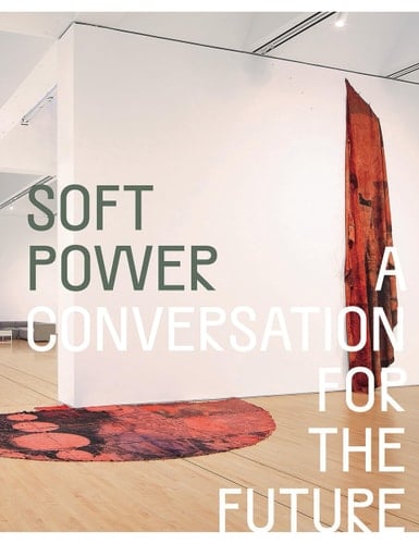 Soft Power A Conversation for the Future