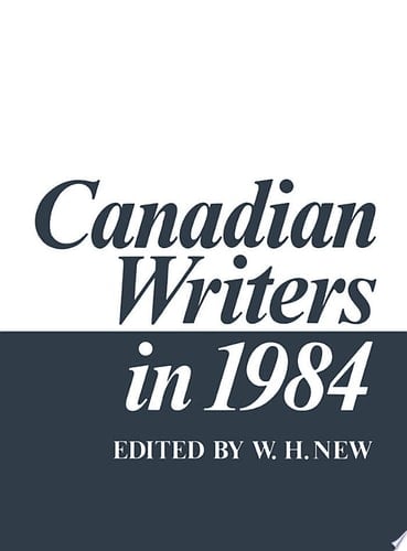 Canadian Writers in 1984