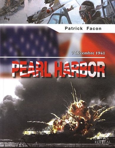 Pearl Harbor 7 décembre 1941