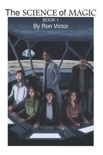 The Science of Magic Book 1