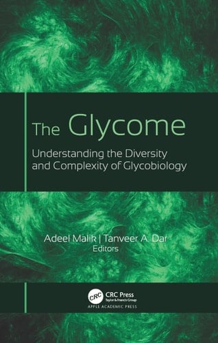 The Glycome Understanding the Diversity and Complexity of Glycobiology