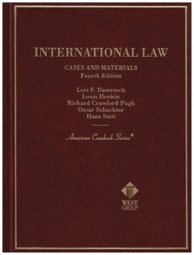 International Law Cases and Materials (American Casebook Series)