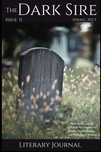 The Dark Sire: Issue 11 (Spring 2023)