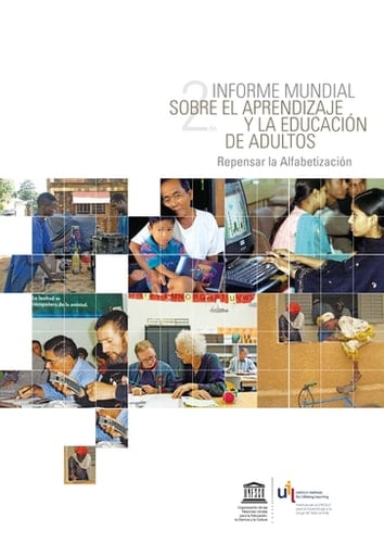 2do Informe mundial sobre el aprendizaje y la educación de adultos Repensar la alfabetización