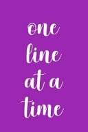 One Line at a Time Journal for Writers, Authors, Bloggers, and Vloggers