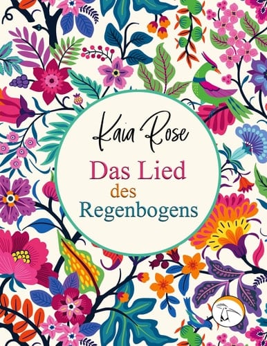 Das Lied des Regenbogens