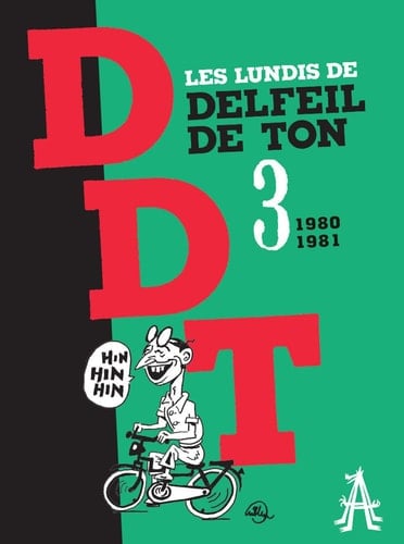Les lundis de Delfeil de Ton Tome 3, 1980-1981
