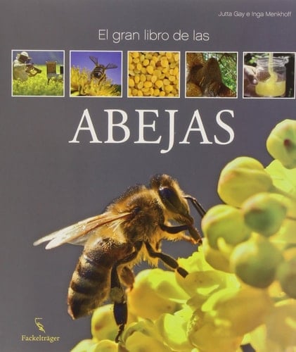 El Gran libro de las abejas
