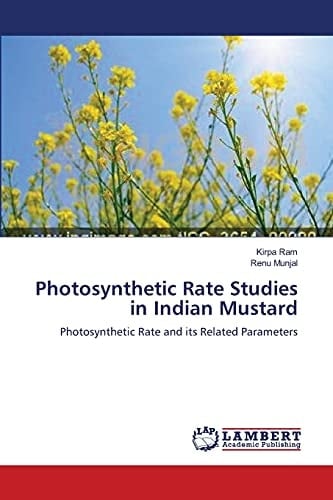 Photosynthetic Rate Studies in Indian Mustard Photosynthetic Rate and Its Related Parameters