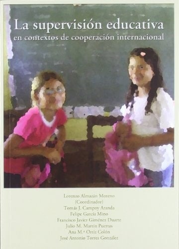 La supervisión educativa en contextos de cooperación internacional