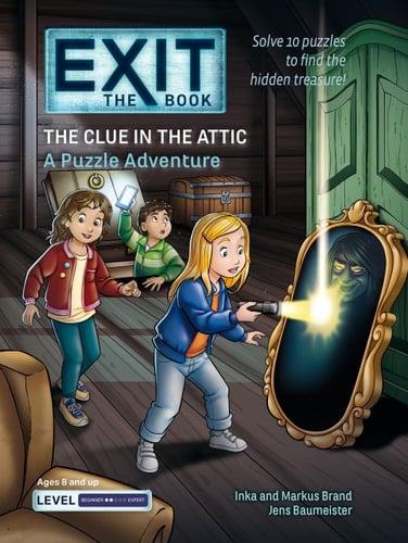 EXIT: the Book - the Clue in the Attic A Puzzle Adventure