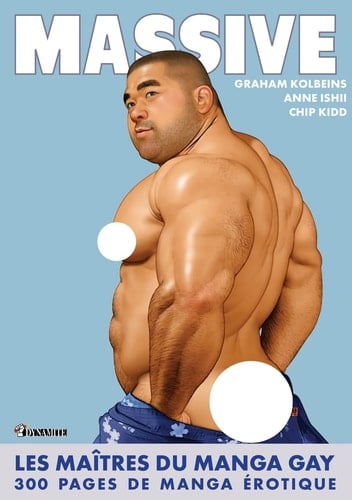 Massive Les maîtres du manga gay. 300 pages de mangas érotiques