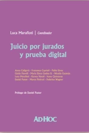 JUICIO POR JURADOS Y PRUEBA DIGITAL