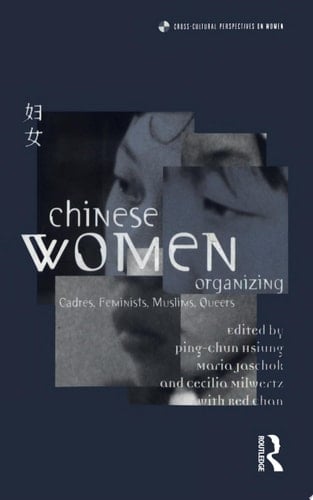 Chinese Women Organizing Cadres, Feminists, Muslims, Queers