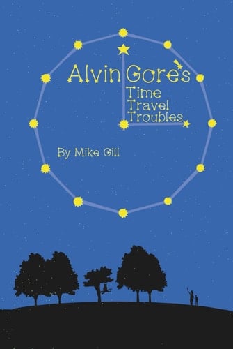 Alvin Gore's Time Travel Troubles