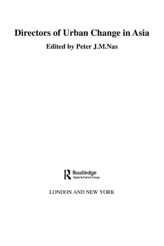 Directors of Urban Change in Asia