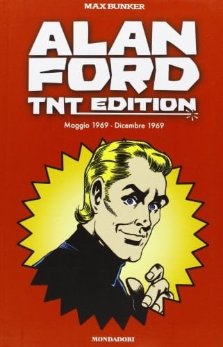 Alan Ford TNT edition : maggio 1969-dicembre 1969
