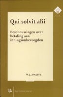 Qui solvit alii beschouwingen over betaling aan inningsonbevoegden
