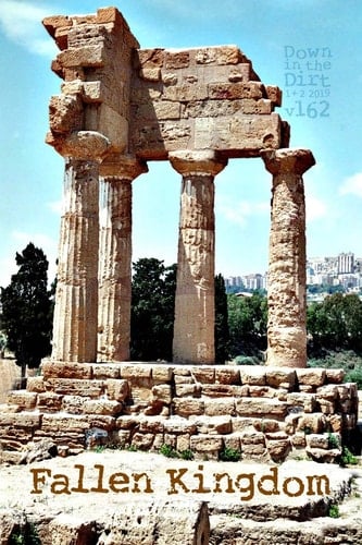 Fallen Kingdom "Down in the Dirt" Magazine V162 (January-February 2019)