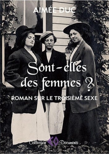 Sont-elles des femmes ? Roman sur le troisième sexe