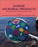 Marine Microbial Products Applications and Opportunities