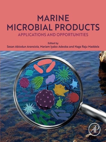 Marine Microbial Products - Applications and Opportunities