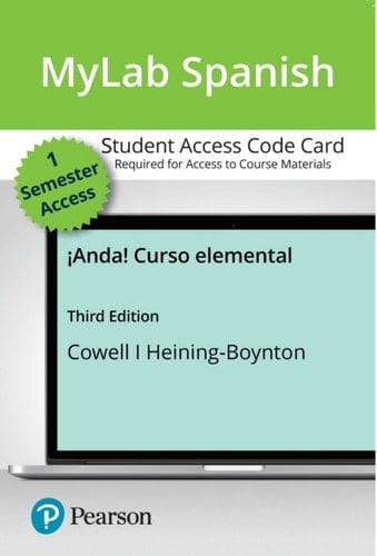 ¡Anda! Curso elemental -- MyLab Spanish with Pearson eText, 2020 Update