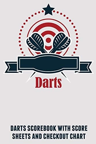 Darts Darts Scorebook with Score Sheets and Checkout Chart