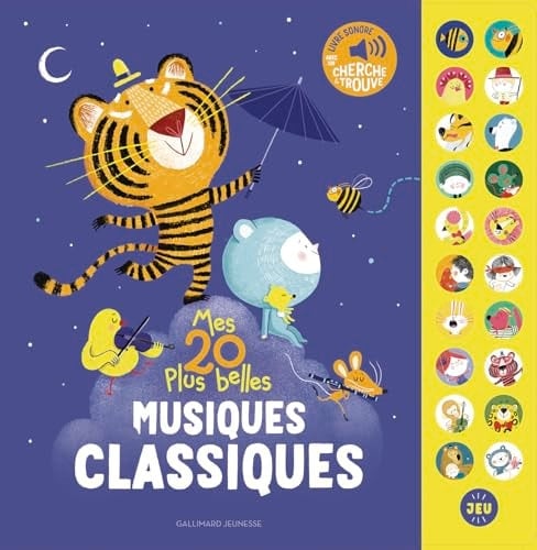 Mes 20 plus belles musiques classiques: Livre sonore avec un "cherche et trouve"