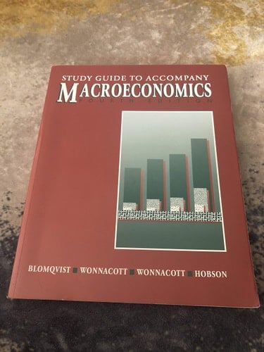 Study Guide to Accompany Macroeconomics, Fourth Edition