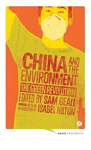 China and the Environment The Green Revolution