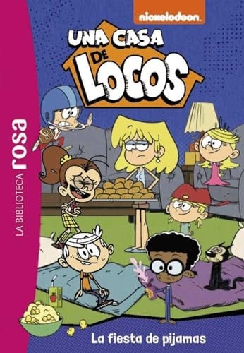 La biblioteca rosa. Una casa de locos, 8. La fiesta de pijamas