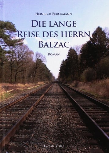 Die lange Reise des Herrn Balzac Roman