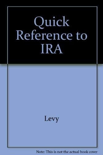 Quick Reference to Iras, 2002 Edition