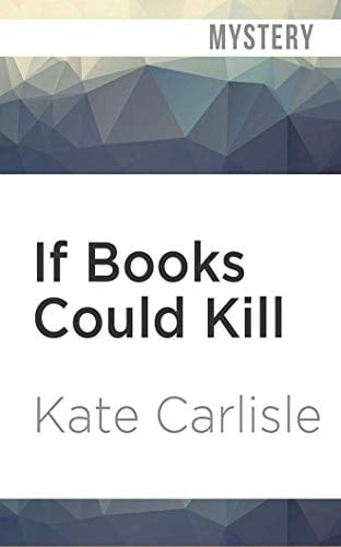 If Books Could Kill (A Bibliophile Mystery)