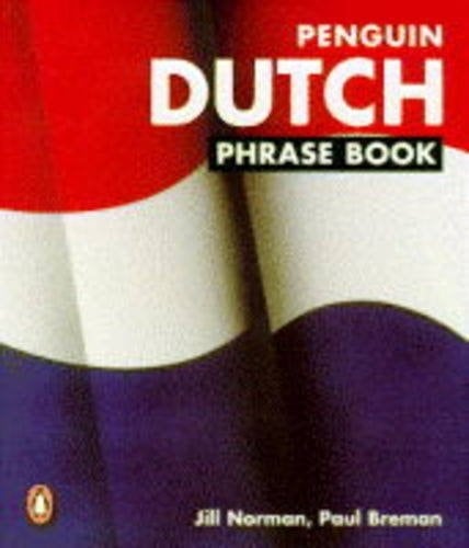 Dutch Phrase Book, Penguin: New Edition (Dutch Edition)