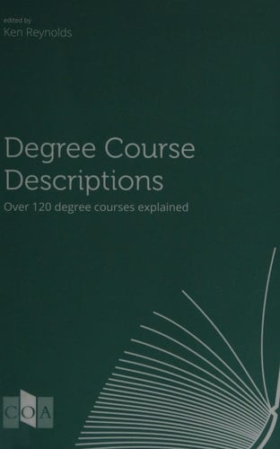 Degree Course Descriptions - Over 120 Degree Course Explained