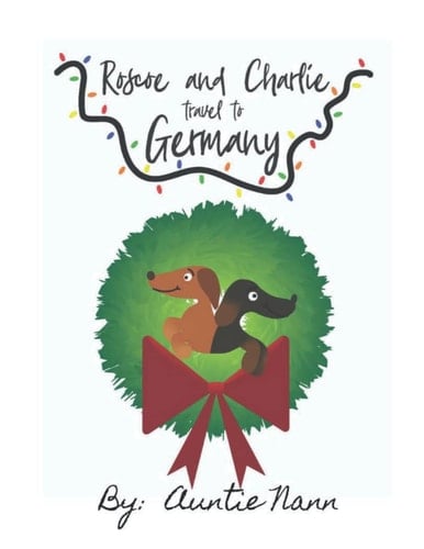 Roscoe and Charlie Travel To Germany