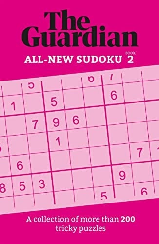 The Guardian Sudoku 2 A Collection of More Than 200 Tricky Puzzles