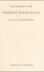 Festschrift für Herbert Wiedemann zum 70. Geburtstag