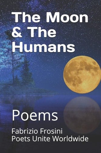 The Moon & the Humans Poems