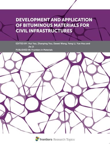 Development and Application of Bituminous Materials for Civil Infrastructures