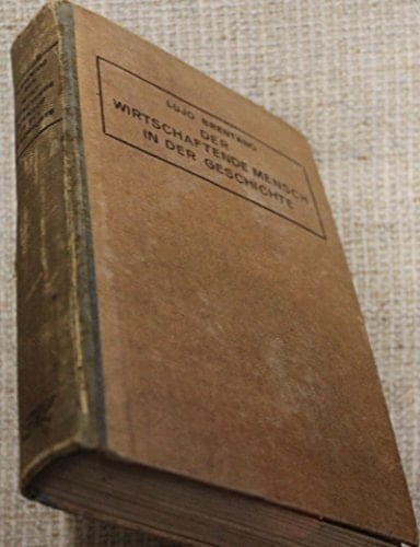Der wirtschaftende Mensch in der Geschichte (1923)